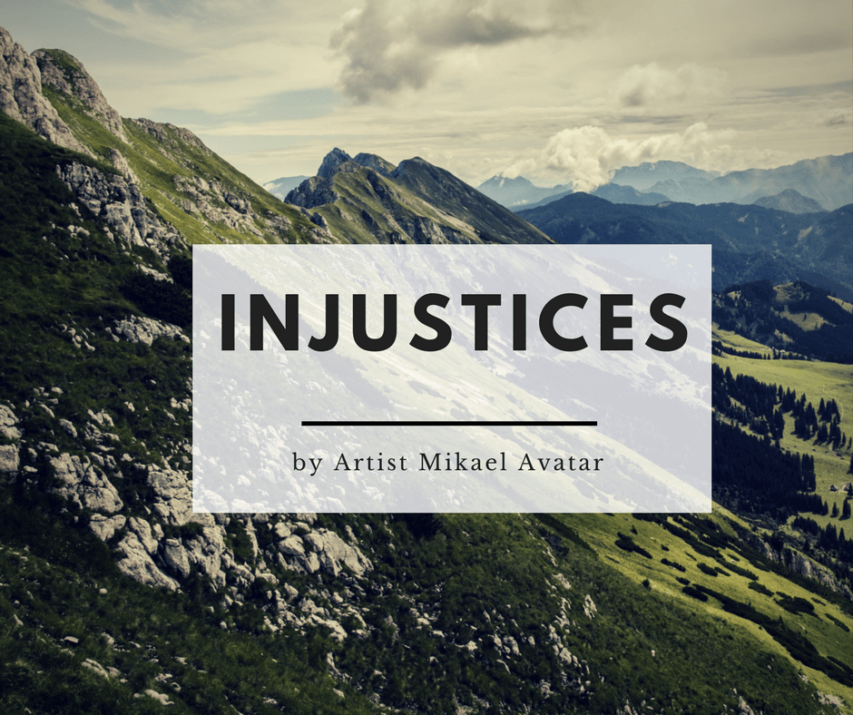 Injustices by Artist Mikael Avatar